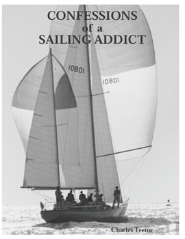 Paperback Confessions of a Sailing Addict Book