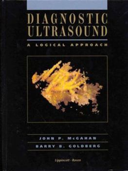 Hardcover Diagnostic Ultrasound: A Logical Approach Book