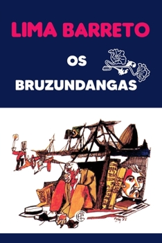 Paperback Os Bruzundangas [Portuguese] Book