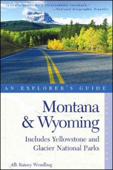 Paperback Explorer's Guide Montana & Wyoming: Includes Yellowstone and Glacier National Parks Book