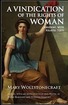 A Vindication of the Rights of Woman Annotated