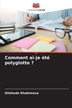 Paperback Comment ai-je été polyglotte ? [French] Book