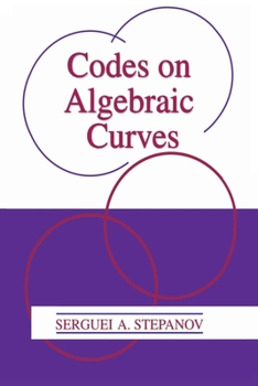 Paperback Codes on Algebraic Curves Book