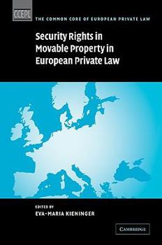 Paperback Security Rights in Movable Property in European Private Law Book