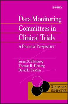 Hardcover Data Monitoring Committees in Clinical Trials: A Practical Perspective Book