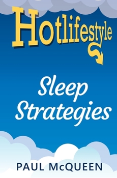 Paperback Sleep Strategies: For a good nights' sleep every night Book