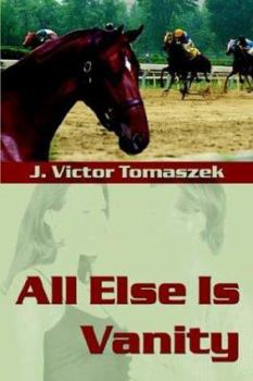Paperback All Else Is Vanitya Book