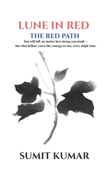 Paperback Lune in Red: The Red Path Book