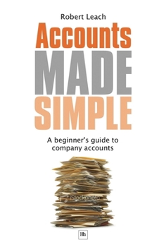 Paperback Accounts Made Simple: A Beginner's Guide to Company Accounts Book