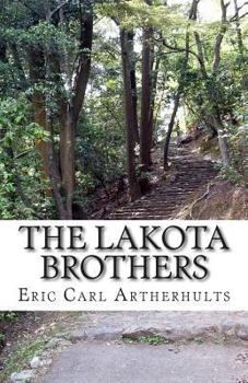 Paperback The Lakota Brothers Book