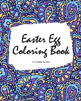 Paperback Easter Egg Coloring Book for Children (8x10 Coloring Book / Activity Book) Book