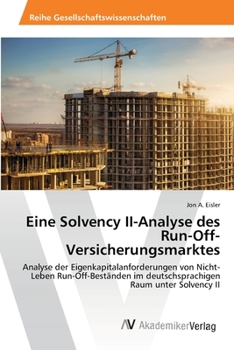 Paperback Eine Solvency II-Analyse des Run-Off-Versicherungsmarktes [German] Book