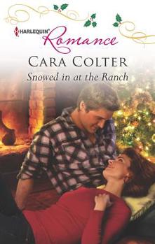 Mass Market Paperback Snowed in at the Ranch Book