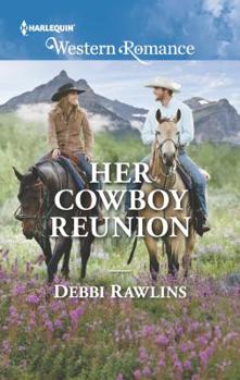 Mass Market Paperback Her Cowboy Reunion Book