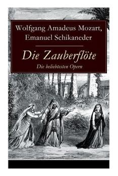 Paperback Die Zauberflöte - Die beliebtesten Opern Book