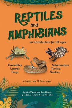 Paperback An Introduction to Reptiles and Amphibians For All Ages Book