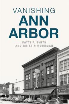 Paperback Vanishing Ann Arbor Book