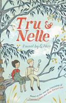 Hardcover Tru & Nelle Book