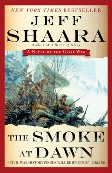 Smoke at Dawn - Book #3 of the Civil War: 1861-1865, Western Theater