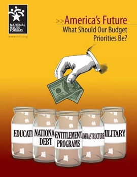 Paperback America's Future: What Should Our Budget Priorities Be? Book