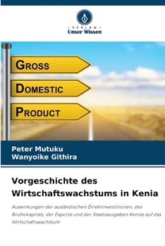 Paperback Vorgeschichte des Wirtschaftswachstums in Kenia [German] Book