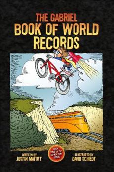 The Gabriel Book of World Records: Stories from the Tree House - Book #3 of the GP