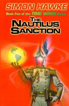 The Nautilus Sanction - Book #5 of the TimeWars