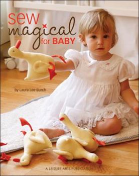 Paperback Sew Magical for Baby [With Pattern(s)] Book