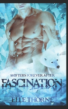 Paperback Fascination: Shifters Forever After Book