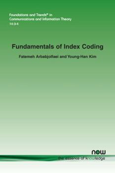 Paperback Fundamentals of Index Coding Book