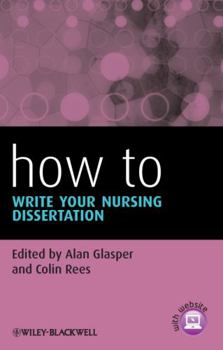 Paperback How to Write Your Nursing Dissertation Book