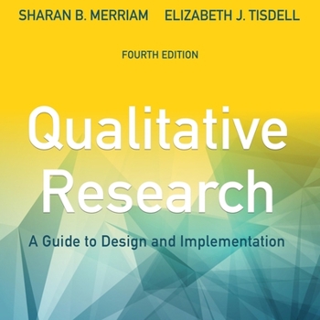 Audio CD Qualitative Research: A Guide to Design and Implementation, 4th Edition Book