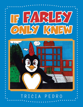 Paperback If Farley Only Knew Book