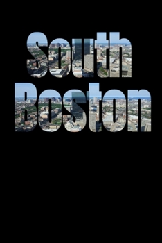 South Boston: Boston Neighborhood Skyline
