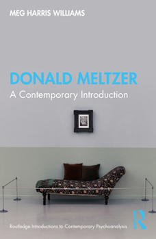 Paperback Donald Meltzer: A Contemporary Introduction Book