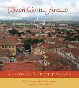 Paperback Buon Giorno, Arezzo: A Postcard from Tuscany Book