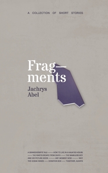 Paperback Fragments: A Collection of Short Stories Book