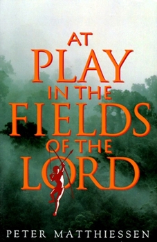 Paperback At Play in the Fields of the Lord Book