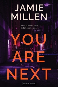 You Are Next - Book #3 of the Claire Wolfe Thrillers