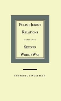 Paperback Polish-Jewish Relations During the Second World War Book