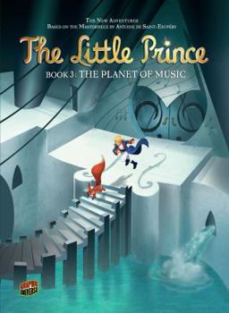 El Principito, 3. El Planeta de la Música - Book #3 of the Le petit prince