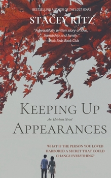 Paperback Keeping Up Appearances: An Heirloom Novel Book