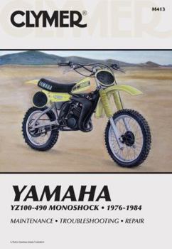 Paperback Clymer Yamaha Yz100-490 Monoshock, 1976-1984: Service, Repair, Maintenance Book