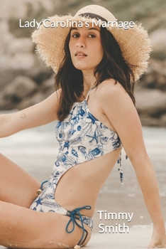 Paperback Lady Carolina's Marriage Book