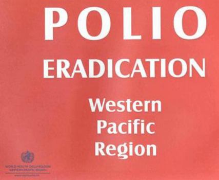 Paperback Polio Eradication in the Western Pacific Region Book