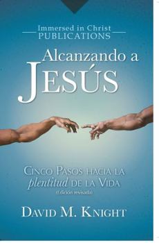 Paperback Alcanzando a Jesus Book
