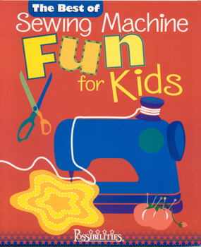 Spiral-bound Best of Sewing Machine Fun for Kids -The Book