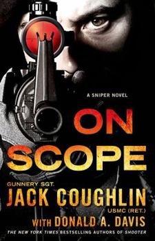 On Scope - Book #7 of the Kyle Swanson Sniper