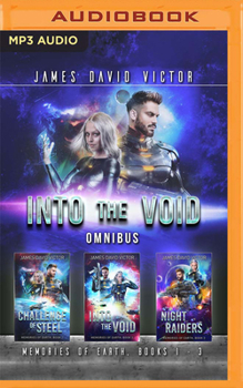 Into the Void Omnibus: Memories of Earth, Books 1-3 - Book  of the Memories of Earth