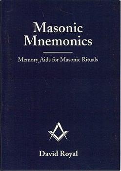 Paperback Masonic Mnemonics: Memory Aids for Masonic Rituals Book
